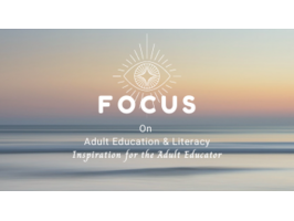 The FOCUS on Adult Education and Literacy