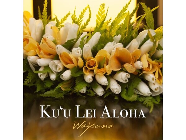 {DOWNLOAD} Waipuna - Ku'u Lei Aloha {ALBUM MP3 ZIP}