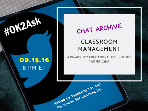 Twitter Chat: Classroom Management