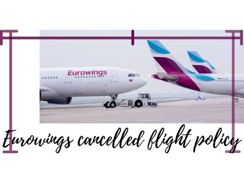 Know! Eurowings Cancelled Flight Policy