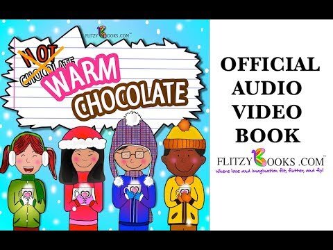 Warm Chocolate | winter books for kids | rhyming books read aloud | ages 4-8