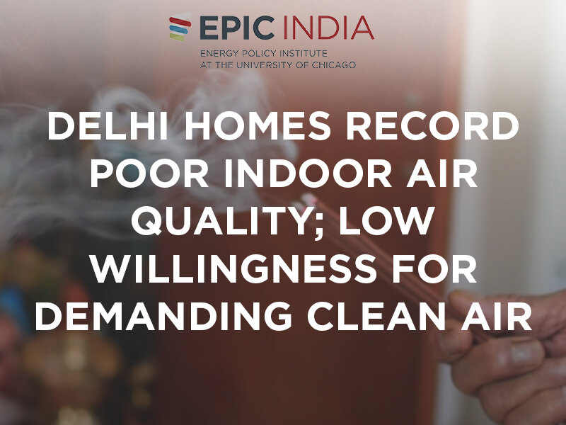 Delhi homes record hazardous indoor air quality