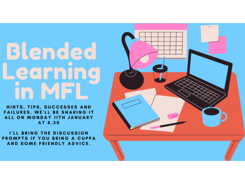 #MFLChat -11/01/21 - Blended Learning in MFL