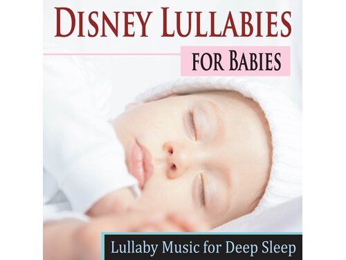 {DOWNLOAD} The Hakumoshee Sound - Disney Lullabies for Babies (Lullaby Mus {ALBUM MP3 ZIP}