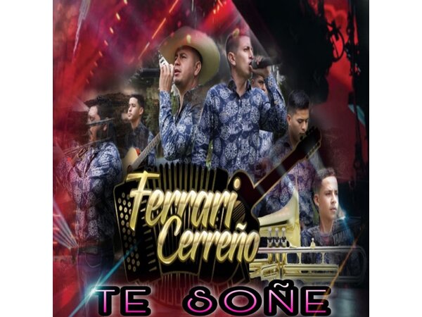 {DOWNLOAD} Ferrari Cerreño - Te Soñé {ALBUM MP3 ZIP}