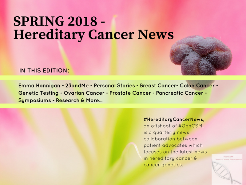 SPRING 2018 - Hereditary Cancer News