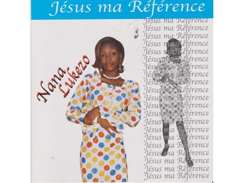 {DOWNLOAD} Nana Lukezo - Jesus Ma Reference {ALBUM MP3 ZIP}