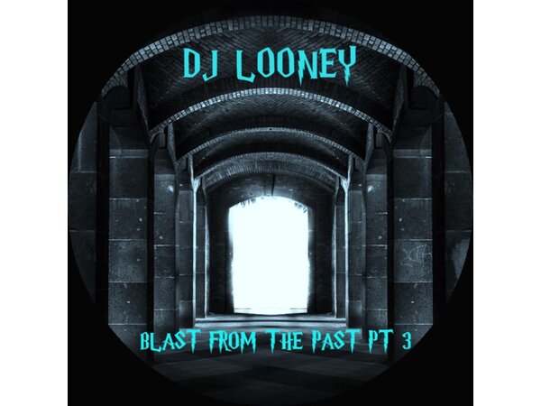 {DOWNLOAD} Dj Looney - Blast From the Past pt. 3 {ALBUM MP3 ZIP}