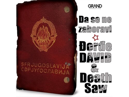 {DOWNLOAD} Đorđe David & Death Saw - Da se ne zaboravi {ALBUM MP3 ZIP}