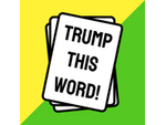 {HACK} Trump This Word {CHEATS GENERATOR APK MOD}