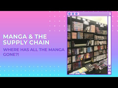 Manga & the Supply Chain