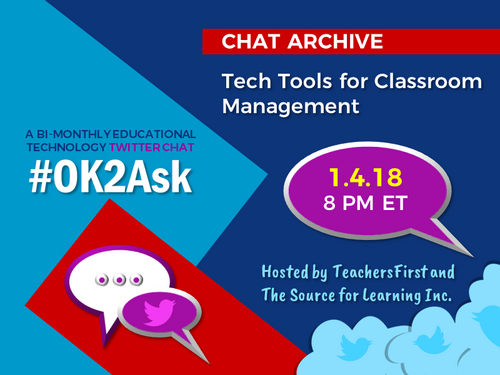 Twitter Chat: Tech Tools for Classroom Management