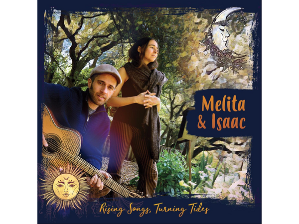 {DOWNLOAD} Melita and Isaac - Rising Songs, Turning Tides {ALBUM MP3 ZIP}