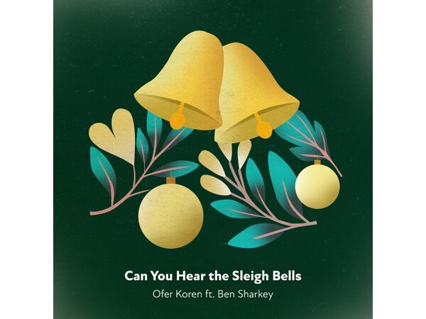 {DOWNLOAD} Ofer Koren - Can You Hear the Sleigh Bells - EP {ALBUM MP3 ZIP}