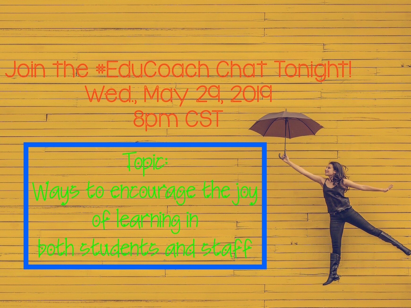 May 29, 2019 #educoach Chat