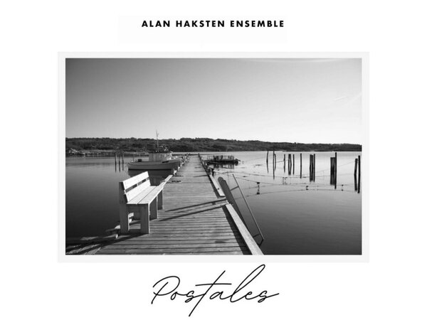 {DOWNLOAD} Alan Haksten Ensemble - Postales - EP {ALBUM MP3 ZIP}
