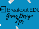 Game Design Tools — Breakout EDU