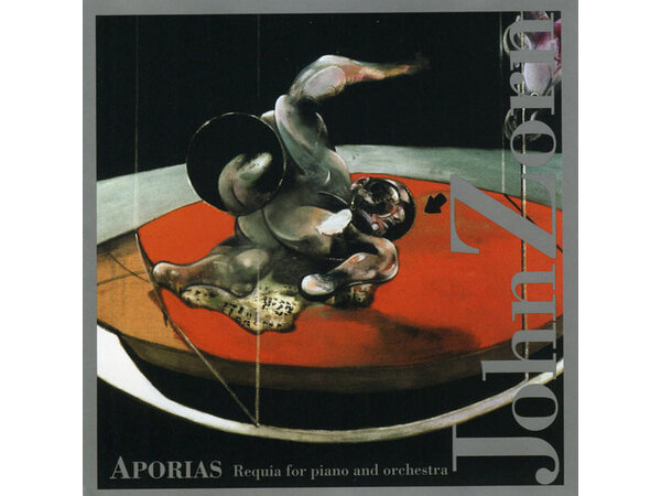 {DOWNLOAD} John Zorn - Aporias - Requia For Piano and Orchestra {ALBUM MP3 ZIP}
