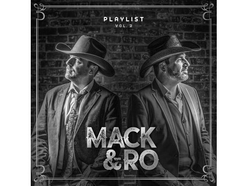 Mack et Ro - Playlist Vol. 2