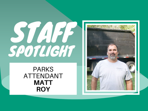 Staff Spotlight: Matt Roy