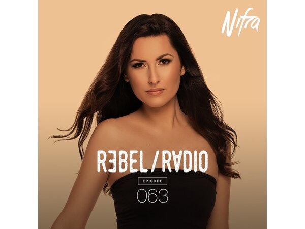 {DOWNLOAD} Nifra - Rebel Radio 063 {ALBUM MP3 ZIP}